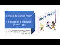 Ref:GCaFqmuQrb8 Daniel perrin, l �quation de bachet