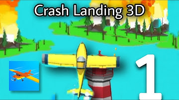Crash landing 3d | Gameplay walkthrough | level (1-15)