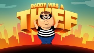 Daddy Was A Thief - Universal - HD Gameplay Trailer screenshot 2