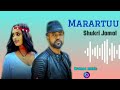 Marartuu Shukri Jamal Oromoo Music News 2025 Marartuu Shukri Jamal Oromoo Music News 2025