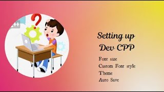 Setting up Dev CPP for programming