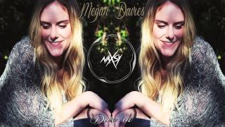 Megan Davies - Dive In (Naxsy Remix) HQ chords