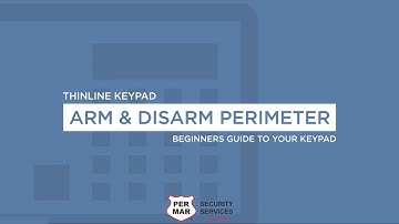 Arm and Disarm the Perimeter on a Thinline Keypad