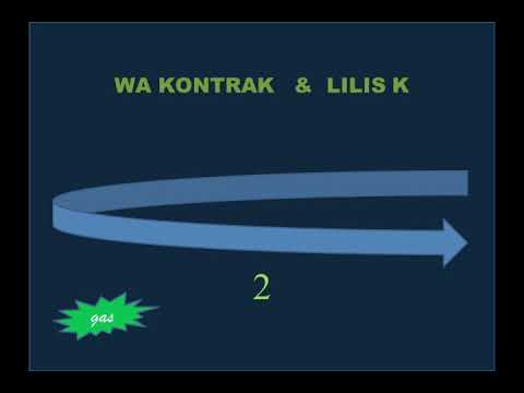 CIREX  WA  KONTRAK  \u0026  LILIS KASIRI