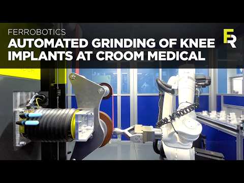 Automated Grinding of Knee Implants | Croom Medical Case Study