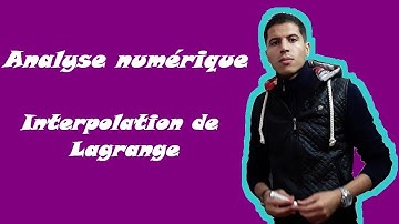 Analyse Numérique - Interpolation de Lagrange - Exercices corrigés