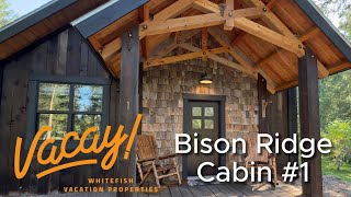 Bison Ridge Cabin #1 | 4BR Vacation Rental in Whitefish Montana w/ Hot Tub, Fire Pit & 30 Acres