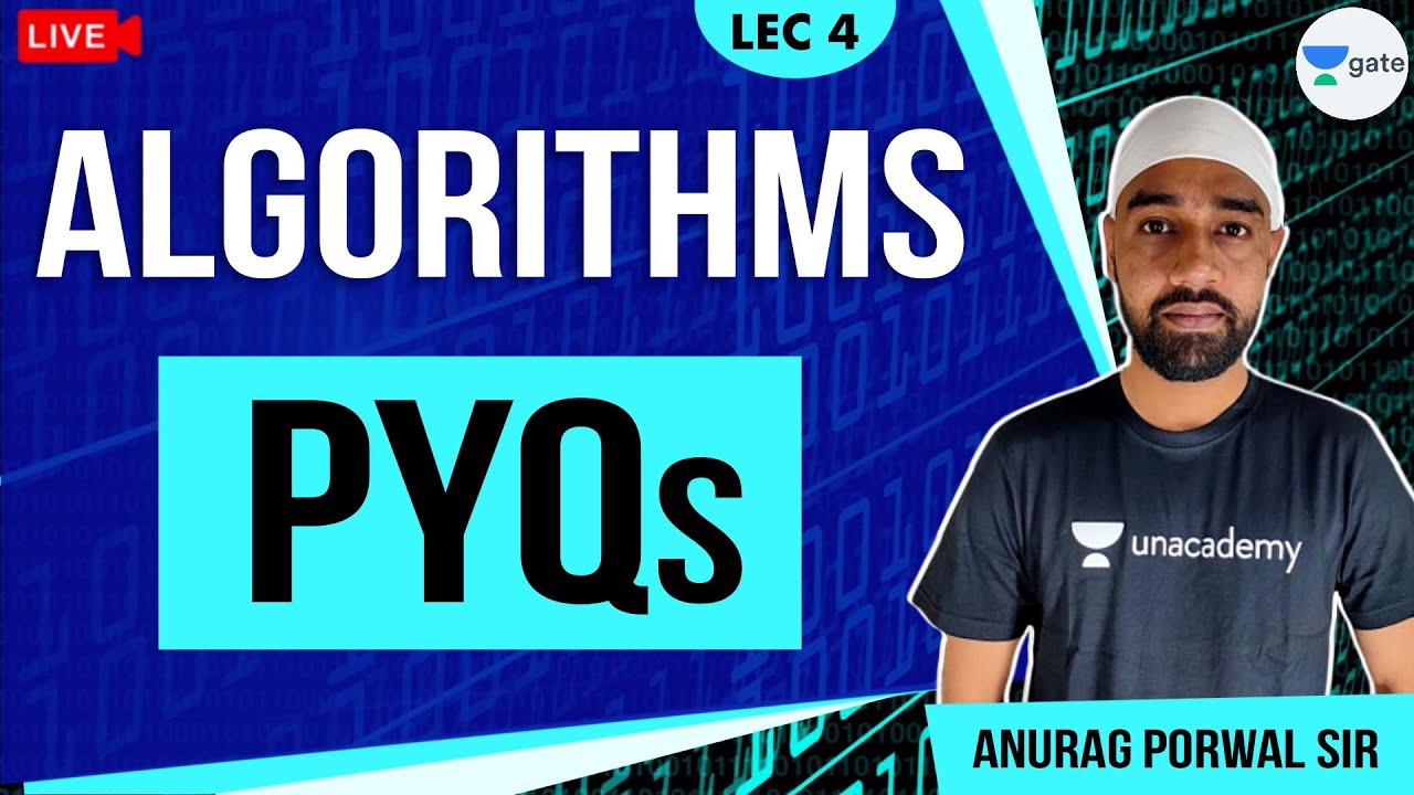 Previous Year Questions | Lec 4 | Algorithms | GATE 2021 CSE | Anurag ...