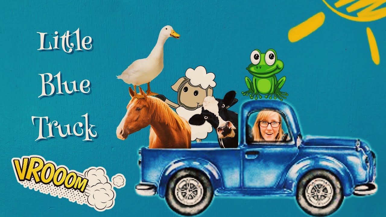 Little Blue Truck plus songs and rhymes YouTube