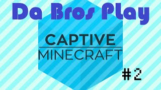 Minecraft: Captive Ep 2: Creeper Shooting