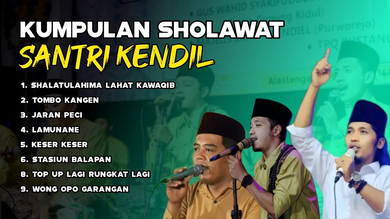 Sholawat Santri Kendil Purworejo Terbaru Full Album