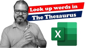 How to Look up words in the thesaurus? [Microsoft Excel Version]