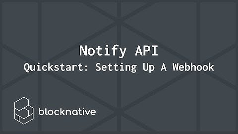Mempool API [#1] — How To Create an Ethereum Mempool Webhook