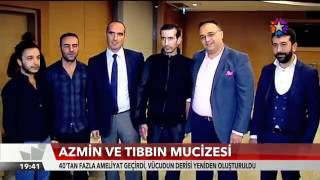 STAR TV - 25.11.2015 - Azmin ve Tıbbın Mucizesi