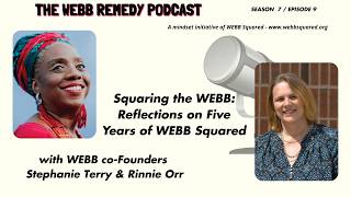 Squaring the WEBB: Reflections on Five Years of WEBB Squared
