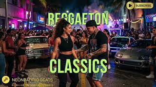 REGGAETON CLASSICS 🎉 Best Latin Party Songs Ever Made