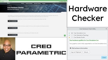Creo Parametric - Hardware Check Utility