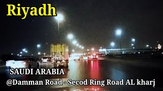 🇸🇦Driving Anywhere in Riyadh City | Damman Road - Second Ring Road AL Kharj | Saudi Arabia