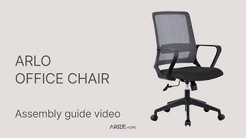 ARIZE OFFICE - Ghế Xoay Văn Phòng ARLO - Hướng Dẫn Lắp Ráp Chi Tiết