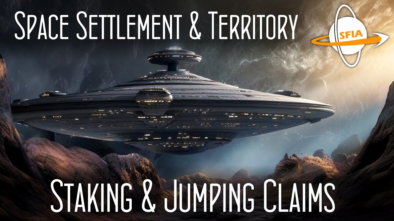 Colonizing Space: Staking & Jumping Claims