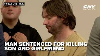 Sentencing for man who killed son, girlfriend (Graphic warning)