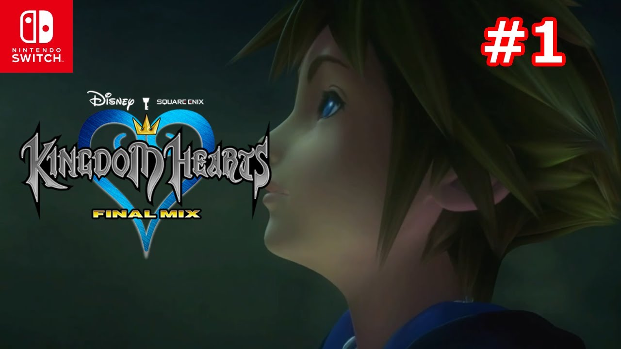 ディズニーも、FFも好きだからね。ついにやりましょう！#1【キングダムハーツ】