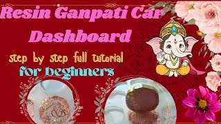 ✨Resin Ganpati Car Dashboard Stand Step By Step Full Tutorial For Beginners✨  In Easy way 🌸