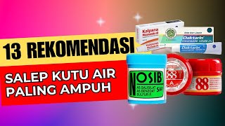13 Salep Kutu Air Paling Ampuh di Apotek