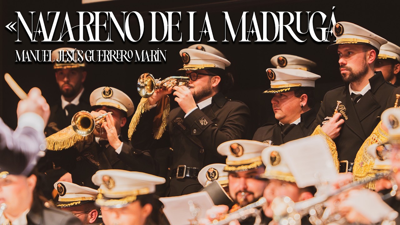 [4K] «Nazareno de la Madrugá» + Marcha Real | Certamen 