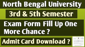 #NBU Odd Semester Exam Form Fill Up Date Extended || NBU Admit Card Download Date || NBU Exam Update