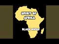 Spirit Of Africa