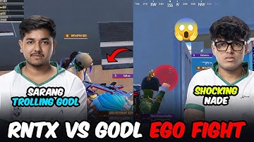 Sarang Trolling GodL 😂 RNTX vs GodLike EGO Battle in ESL🥵 | Team Xspark