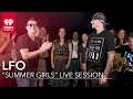 Capture de la vidéo Lfo &Quot;Summer Girls&Quot; Live Acoustic #Tbt | Iheartradio Live Sessions