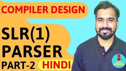 SLR(1) Parser Part-2 l Construction Of SLR(1) Parsing Table Explained With Solved Example in Hindi