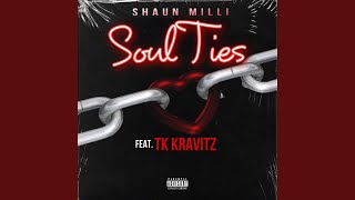 Soul Ties (feat. TK Kravitz)