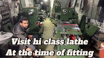 Visit hi class lathe machine unfitting 8 ft with 10 ft hi class lathe machine #technology #hardwork