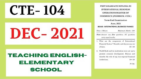 CTE -104 REVISED (DECEMBER-2021) QUESTION PAPER