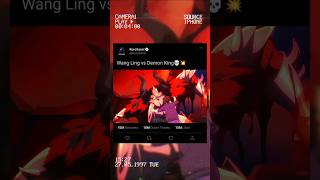 Wang Ling defeat the Demon King 💀 | #anime #animeedit #wangling #overpower #shorts