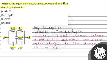 What is the equivalent capacitance between \( A \) and \( B \) in the circuit shown? (A) \( 6 \m...