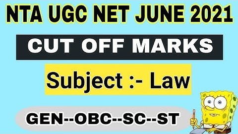 UGC NET CUT OFF |Cut off Marks of LAW in ugc net jrf | NTA UGC NET CUT OFF JUNE 2021