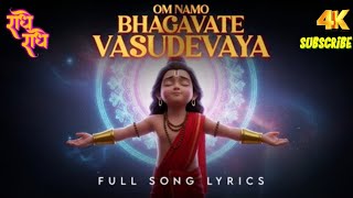 Om Namo Bhagwate vasudevay, Lyrical video -Hindi | Homble Films | Kleem , productions | Samcs 