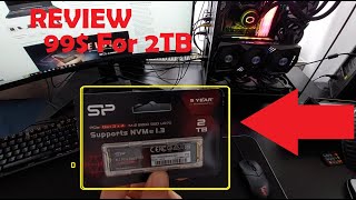 2TB of SSD For 99$ silicon power NVME Review and Unboxing and test
