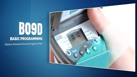 DIG B09D & B09DB Battery Operated Hose End Timers (Tap timers): Programming