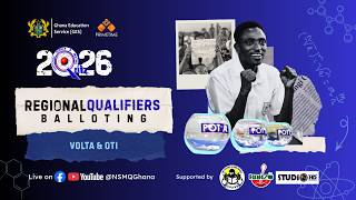 NSMQ 2026: BALLOTING FOR THE REGIONAL QUALIFIERS IN THE VOLTA AND OTI REGIONS.