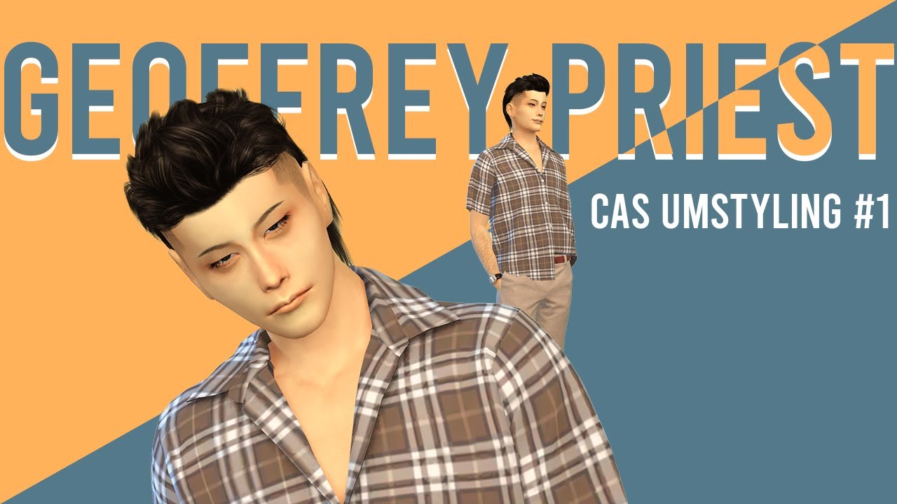 👜 CAS #1 | Geoffrey Priest | Die Sims 4 Umstyling [DE] - YouTube