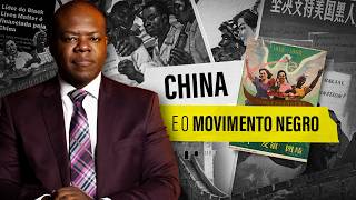 China and the Black Movement