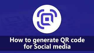 How to generate QR code for Social media