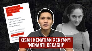 Kisah Kematian Penyanyi ‘Menanti Kekasih’