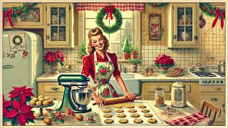 Cozy Vintage Music For Christmas Baking Nostalgic 1930S, 1940S Jazz