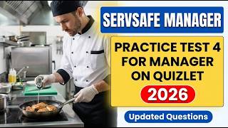 Pass Your ServSafe Manager Exam First Try | 2026 Practice Test 4 Prep & Quizlet Guide